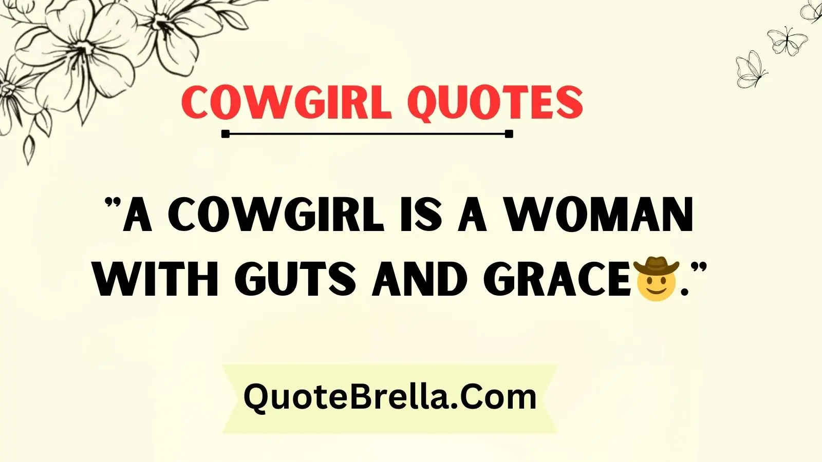 Cowgirl Quotes