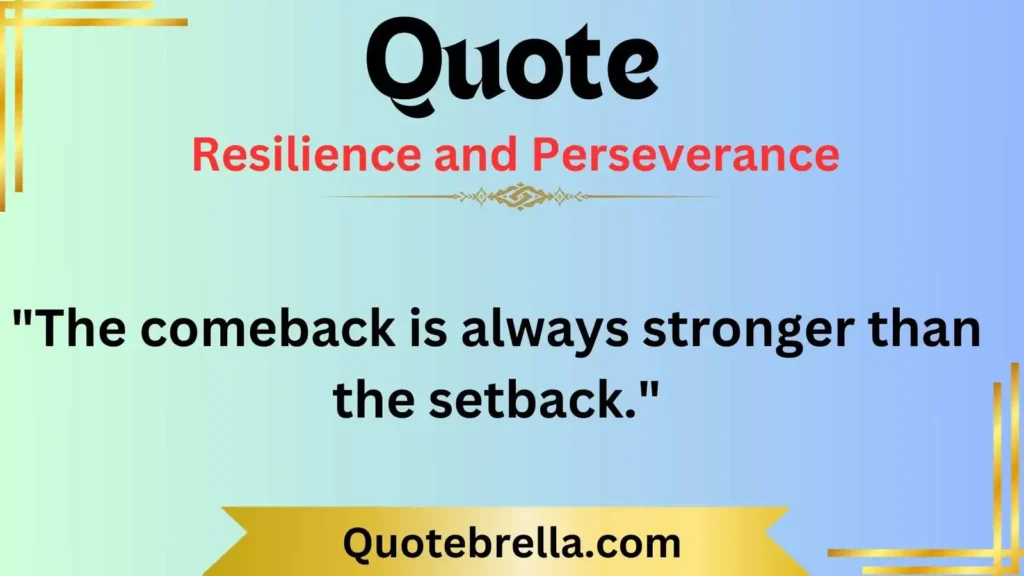 Resilience and Perseverance 