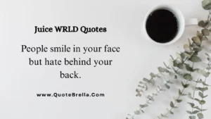 Juice WRLD Quotes