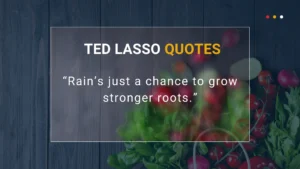 Ted Lasso Quotes