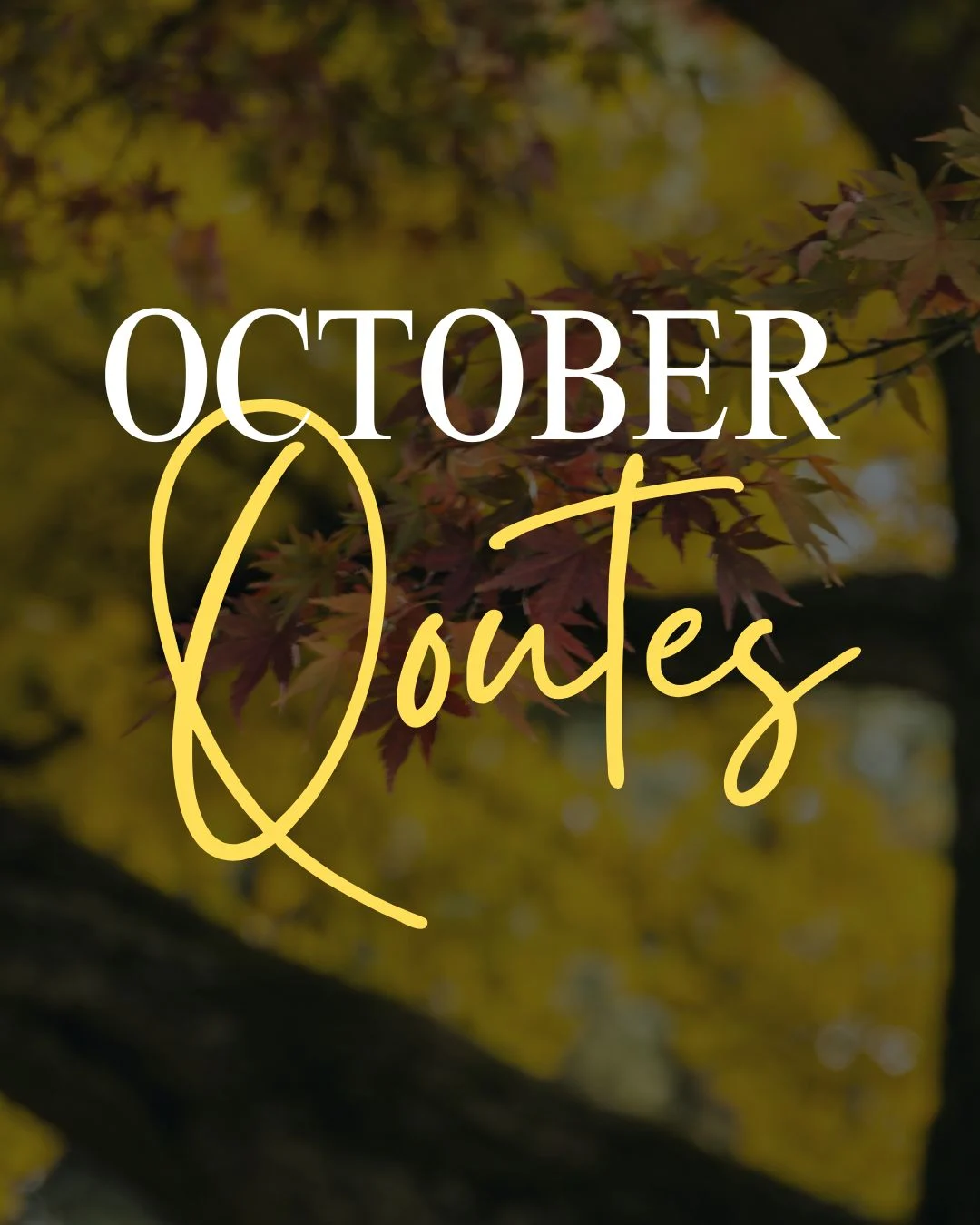 October Quotes