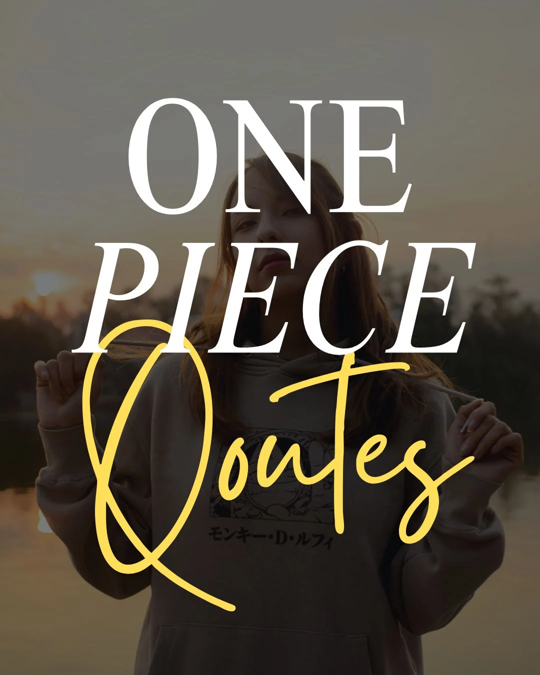 One Piece Quotes
