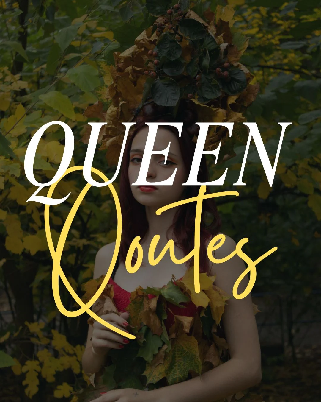 Queen Quotes