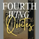 Fourth Wing Quotes