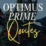 Optimus Prime Quotes