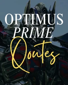 Optimus Prime Quotes